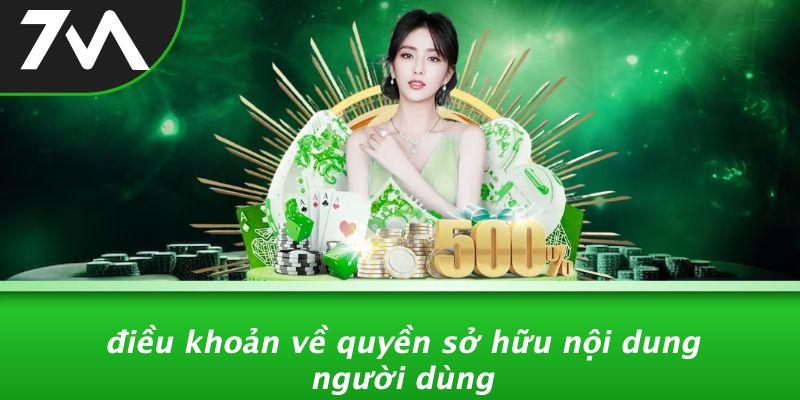 Điều Khoản Về Quyền Sở Hữu Nội Dung Người Dùng